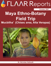 Maya_Ethno-botany_Mucbilha