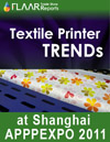 Textile Printer TRENDs exhibited at APPPEXPO 2011