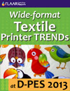 D-PES 2013, wide-format textile printers