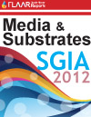 Media and Substrates SGIA 2012