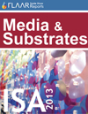 ISA 2013 FLAAR Report media substrates manufactures distributors exhibitor list
