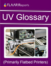 Glossary of Terms related to UV-curable Inkjet Printers