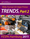FESPA Hamburg 2011 UV Printer TRENDS, Part 2