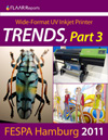 FESPA Hamburg 2011 UV Printer Trends, Part 3